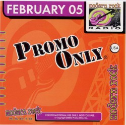 Promo Only: Modern Rock Radio, February 2005
