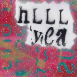 Yea Big Presents HLLL YEA
