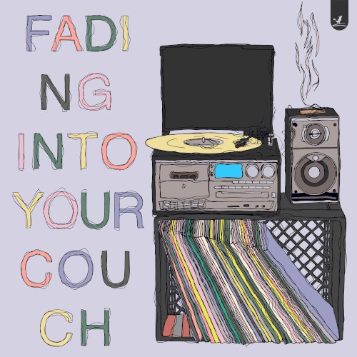 Fading Into Your Couch