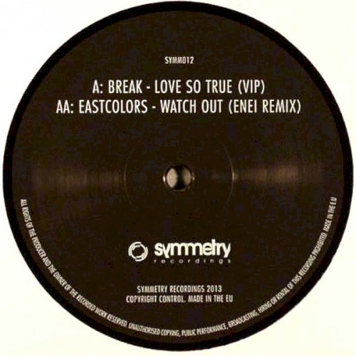 Love So True (VIP) / Watch Out (Enei remix)
