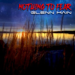 Nothing To Fear
