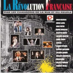 La Révolution française par les chansons de la rue et du peuple