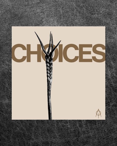 Choices