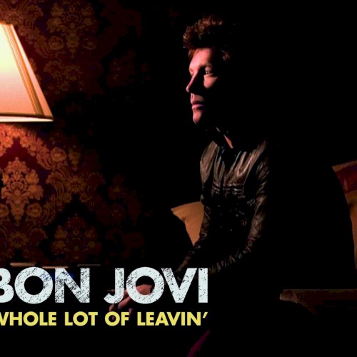 Whole Lot of Leavin’