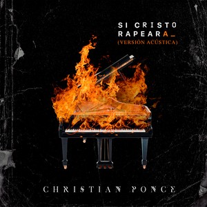 Si Cristo rapeara (versión acústica)