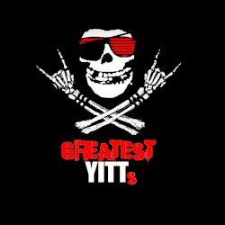 Greatest YITTs