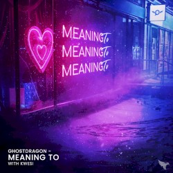 Meaning To