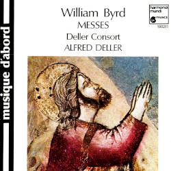 William Byrd: Messes