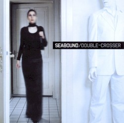 Double-Crosser