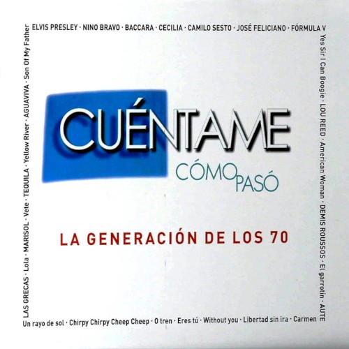Cuéntame cómo pasó: La generación de los 70