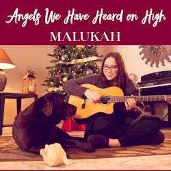Angels We Have Heard on High