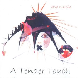 A Tender Touch, Vol. 2