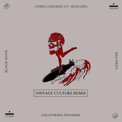California Dreamin' (Vintage Culture remix)