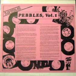 Pebbles, Volume 1