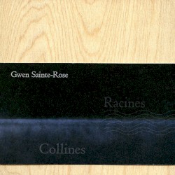 Collines / Racines