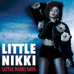 Little Nikki Says