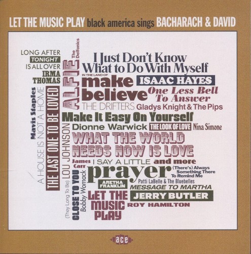 Let the Music Play: Black America Sings Bacharach & David