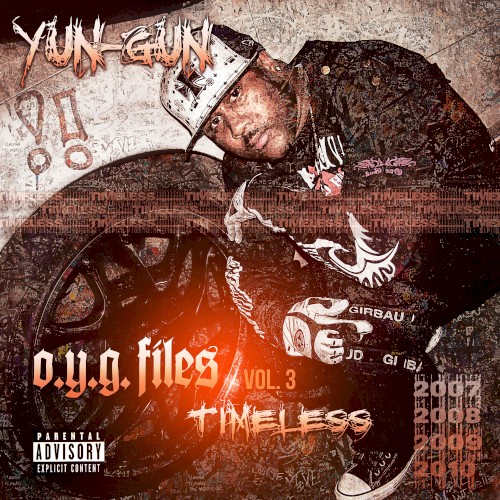O.Y.G. Files, Vol. 3: Timeless