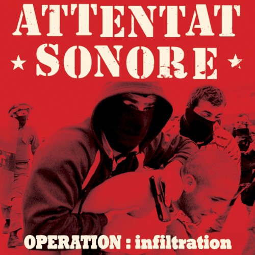 Operation : Infiltration