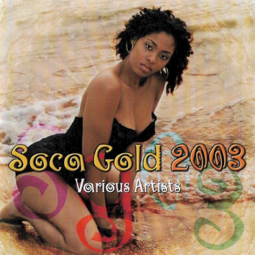 Soca Gold 2003