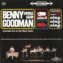 Benny Goodman Swings Again
