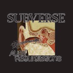 Aural Regurgitations