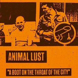 A BOOT ON THE THROAT OF THE CITY