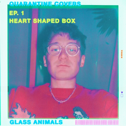 Heart‐Shaped Box (Quarantine Covers Ep. 1)