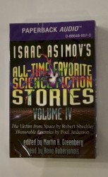 Isaac Asimov's All-Time Favorite Science Fiction Stories, Volume IV