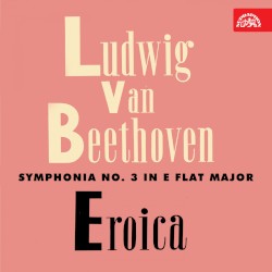 Symphonia no. 3 "Eroica" / Die Geschöpfe des Prometheus
