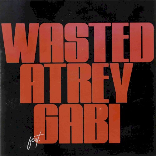 Wasted