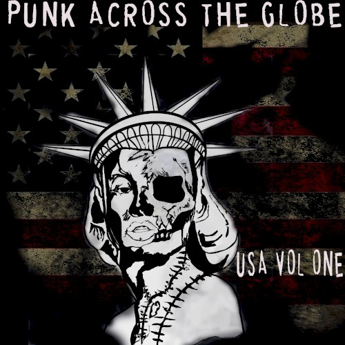 Punk Across the Globe: Introducing the USA, Volume 1
