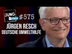 Jung & Naiv #575, „Jürgen Resch (Deutsche Umwelthilfe)“