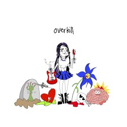 overkill