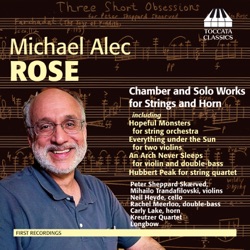 Chamber and Solo Works for Strings and Horn