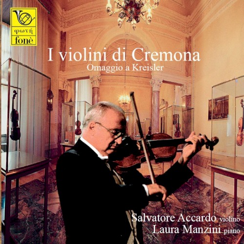 I Violini di Cremona (Omaggio a Kreisler) Volume I