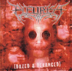 Dazed & Deranged