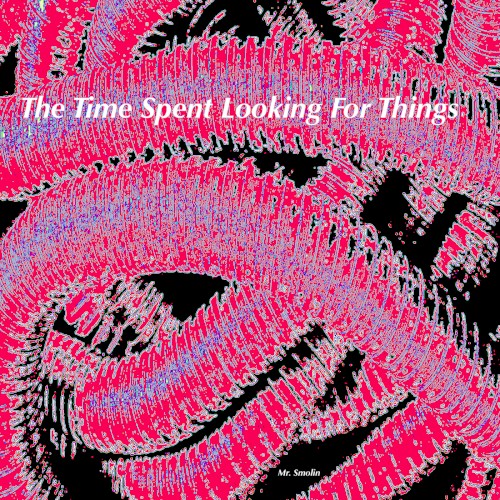 The Time Spent Looking for Things