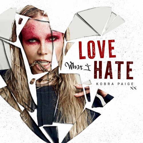 Love What I Hate