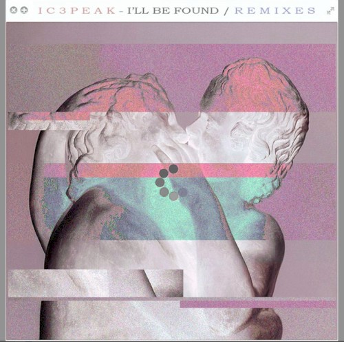 I’ll Be Found Remixes