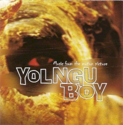 Yolngu Boy (Music From The Motion Picture)