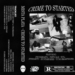 CRIME TO STARTED