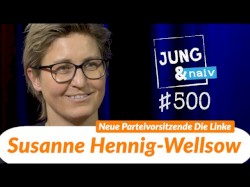 Jung & Naiv #500, „Die neue Parteivorsitzende der Linken, Susanne Hennig-Wellsow“