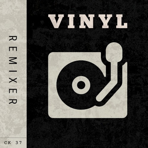 Vinyl (Remixes)