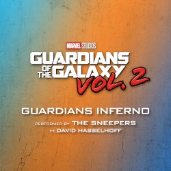 Guardians Inferno (from "Guardians of the Galaxy Vol. 2")