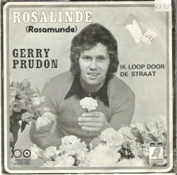 Rosalinde (Rosamunde) / Ik loop door de straat