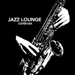Jazz Lounge (Cover Sax)