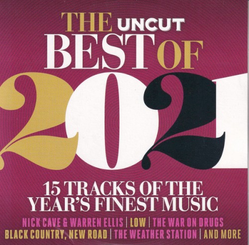 The Uncut Best of 2021