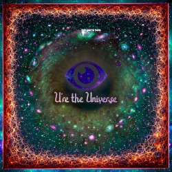 U're the Universe