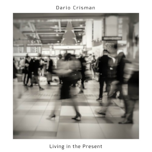 Living in the Present